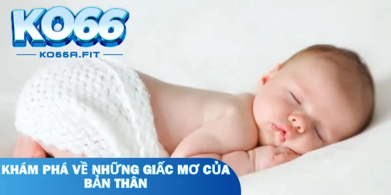 Khám phá về những giấc mơ của bản thân